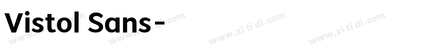 Vistol Sans字体转换